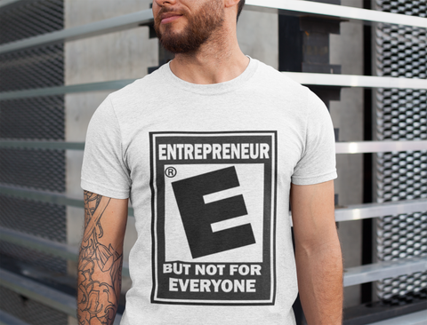 E For Entrepreneur T shirt